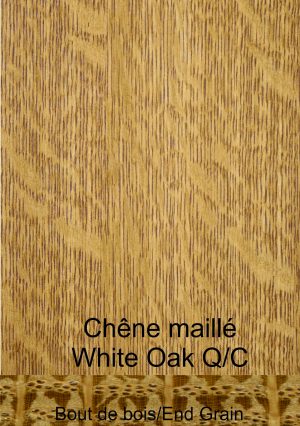 Chêne blanc maillé